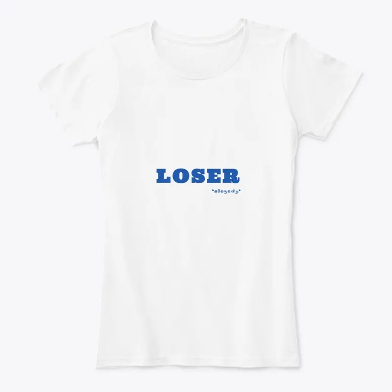 Allegedly Loser